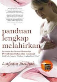 Image of PANDUAN LENGKAP MELAHIRKAN
