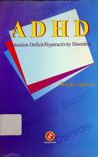 Image of ADHD (ATTENTION DEFICIT/HYPERACTIVITYN DISORDER)