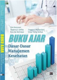 Image of E-Book Buku Ajar Dasar-dasar Manajemen Kesehatan
