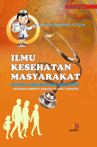 Image of ILMU KESEHATAN MASYARAKAT UNTUK KEBIDANAN HOLISTIK