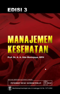 Image of MANAJEMEN KESEHATAN EDISI 3