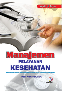 Image of MANAJEMEN PELAYANAN KESEHATAN