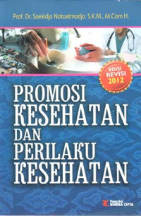 Image of PROMOSI KESEHATAN & PERILAKU KESEHATAN