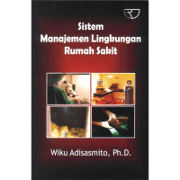Image of SISTEM MANAJEMEN LINGKUNGAN RUMAH SAKIT
