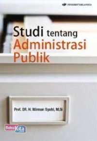 Image of STUDI TENTANG ADMINSTRASI PUBLIK