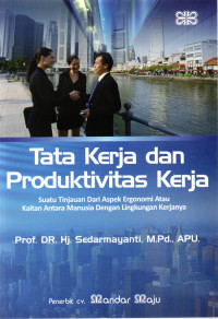 Image of TATA KERJA DAN PRODUKTIVITAS KERJA
