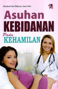 Image of ASUHAN KEBIDANAN PADA KEHAMILAN
